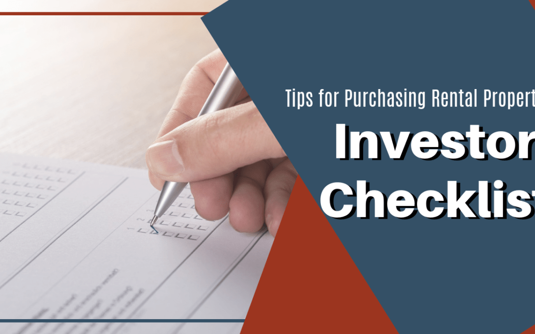 Investor Checklist | Tips for Purchasing Austin TX Rental Property